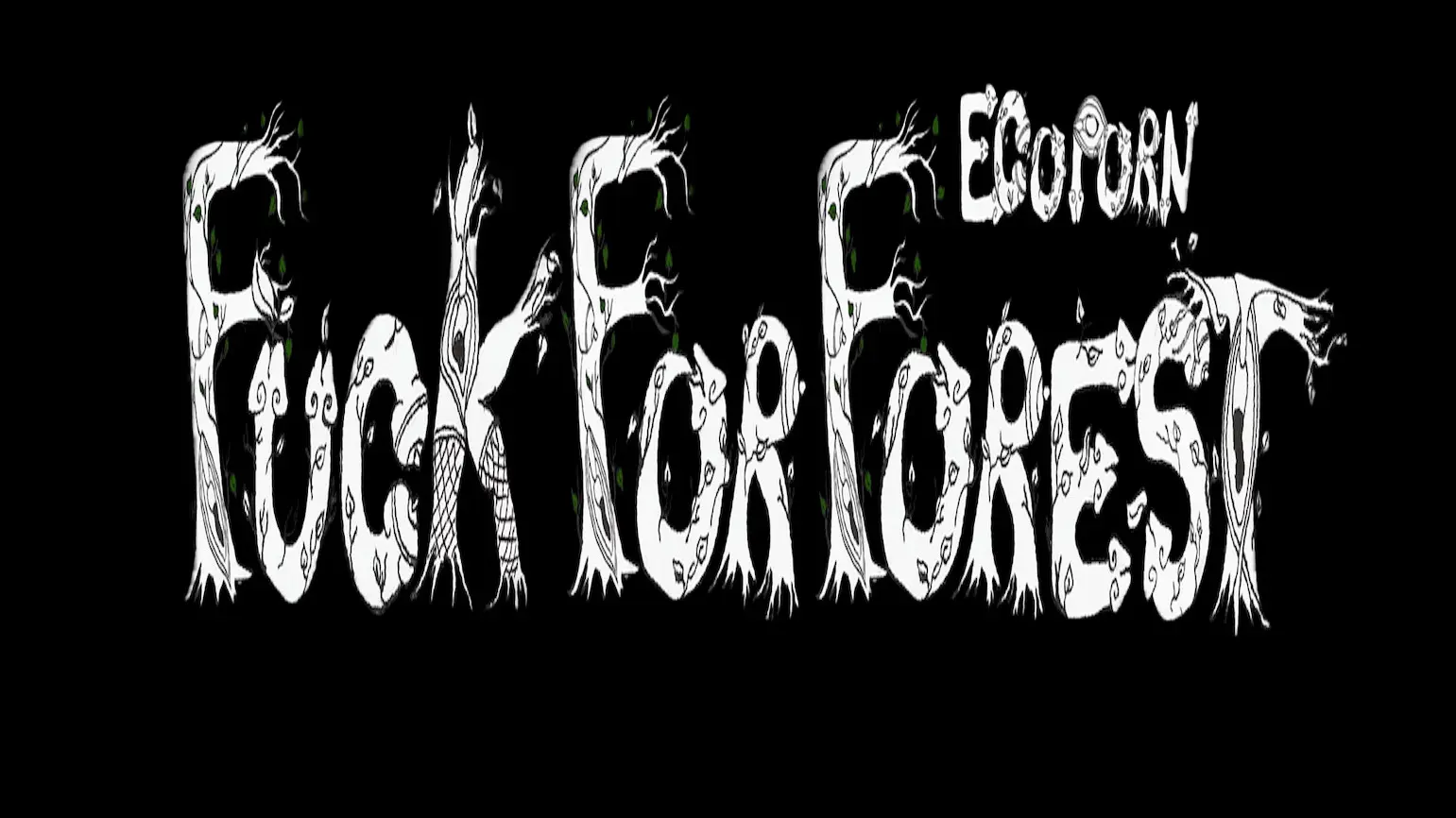 Fuck for Forest backdrop