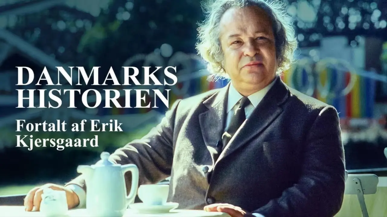 Danmarkshistorien fortalt af Erik Kjersgaard backdrop