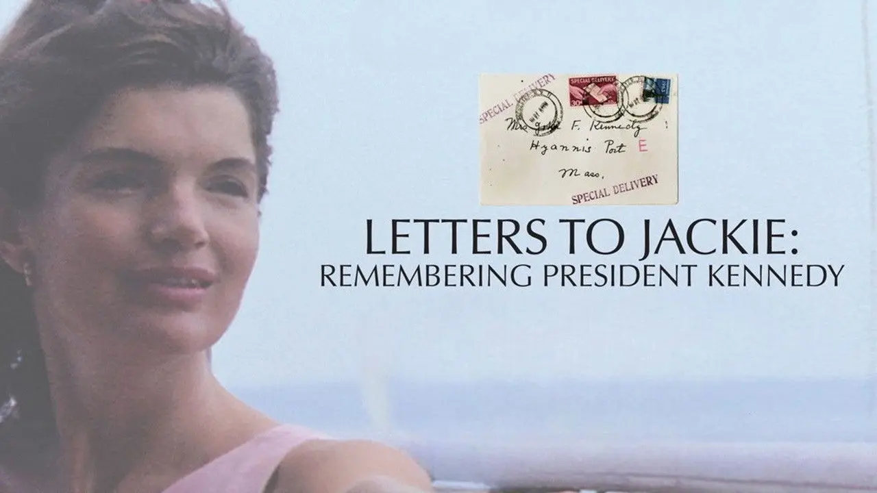 Letters to Jackie: Remembering President Kennedy backdrop