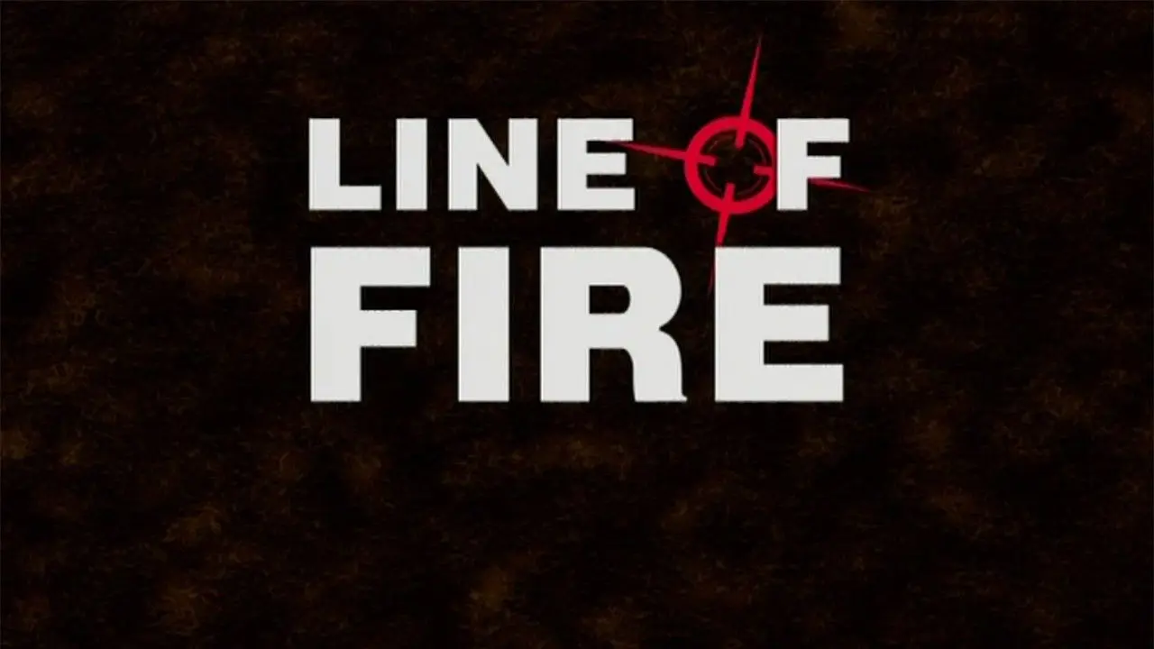 Line of Fire backdrop