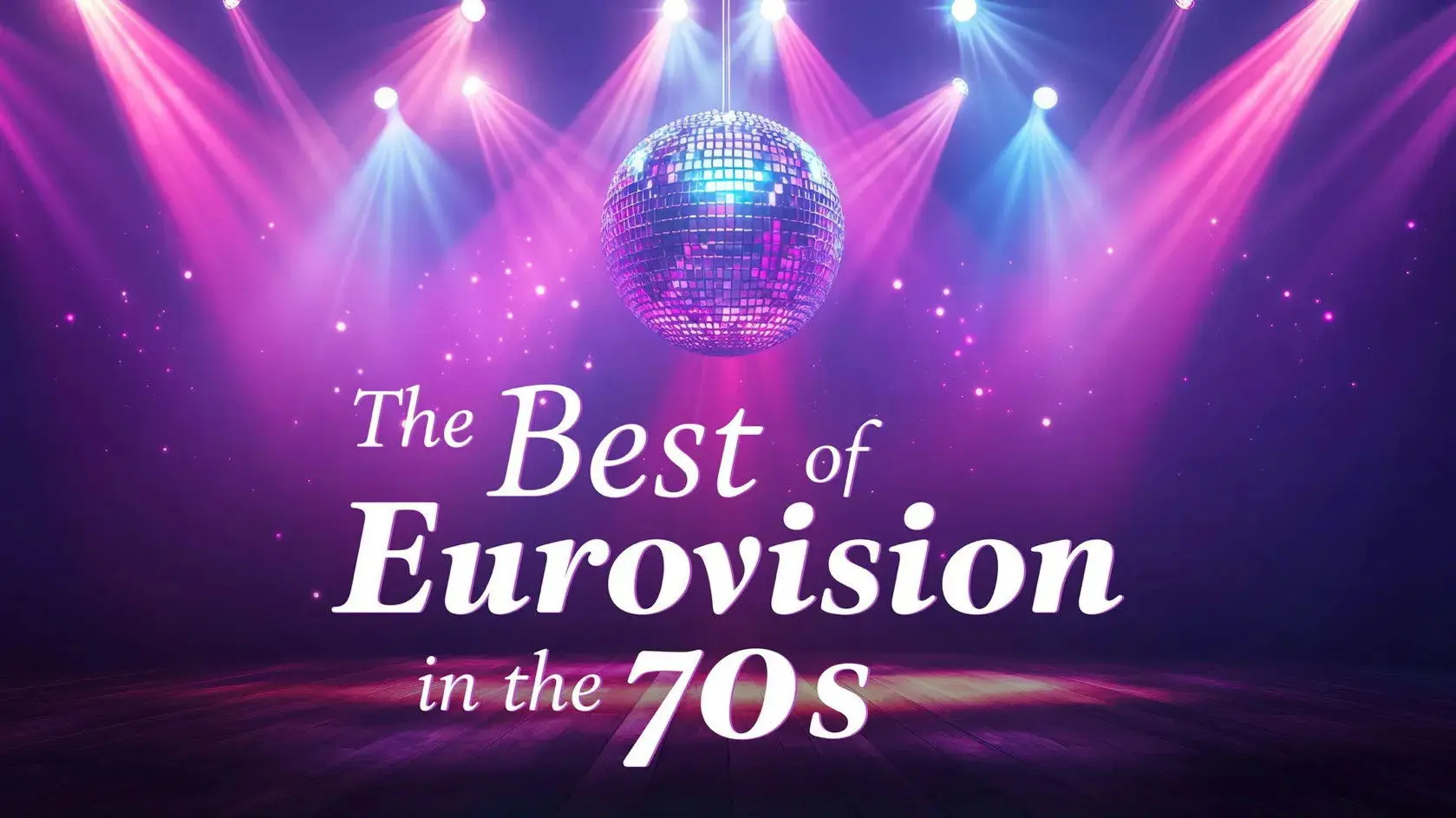The Best of Eurovision in the 70s backdrop
