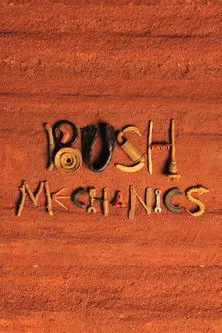 Bush Mechanics
