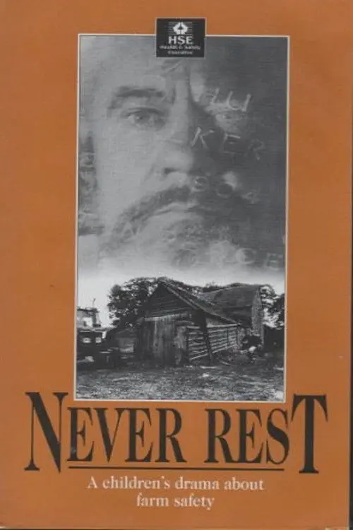 Never Rest: A Drama About Farm Safety for Children