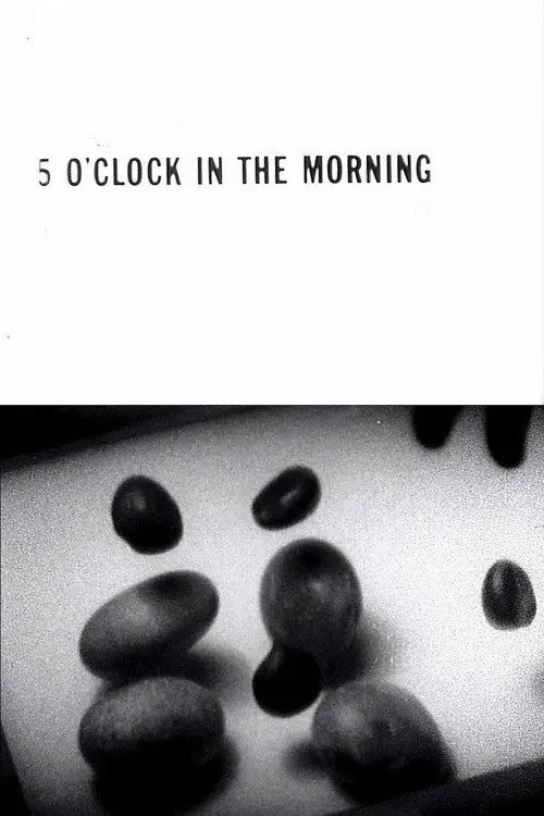5 O'Clock in the Morning