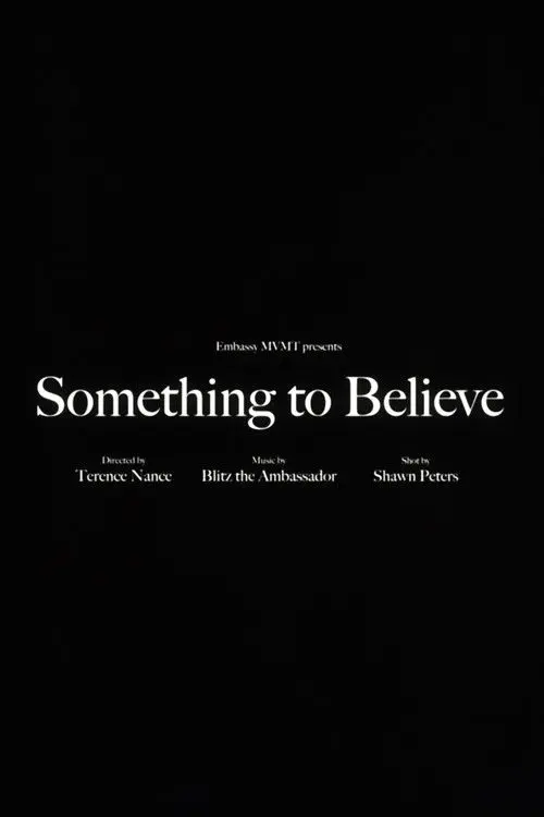 Blitz the Ambassador - Something to Believe