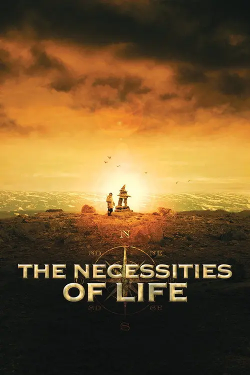 The Necessities of Life