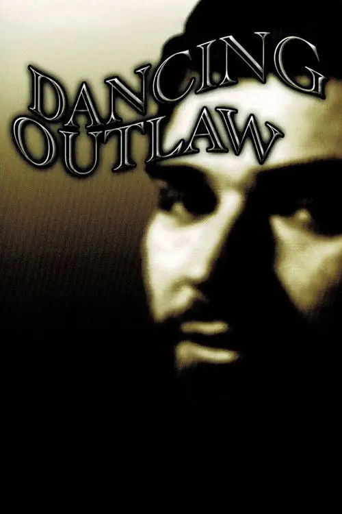 Dancing Outlaw