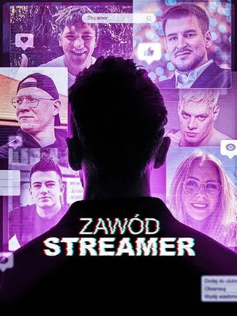 Zawód: Streamer