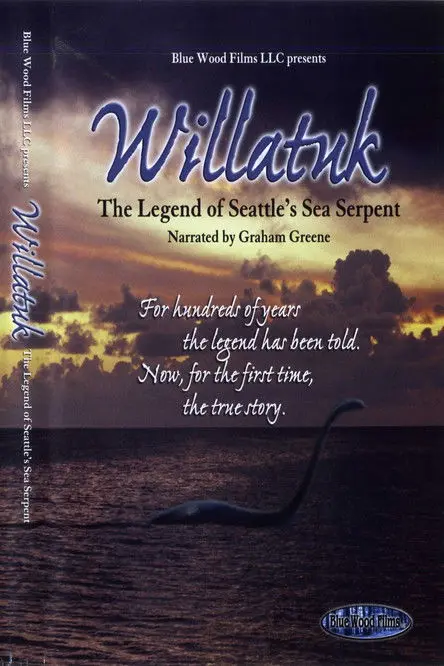 Willatuk: The Legend of Seattle's Sea Serpent