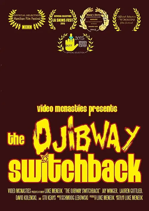 The Ojibway Switchback