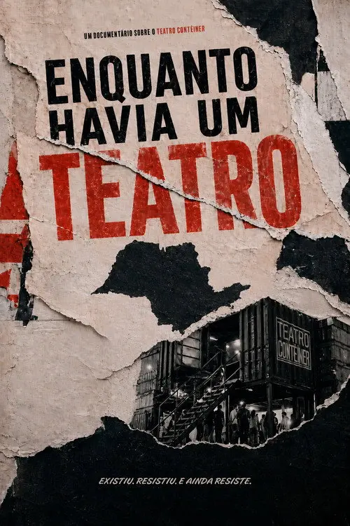 Enquanto Havia um Teatro