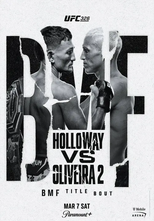 UFC 326: Holloway vs. Oliveira 2