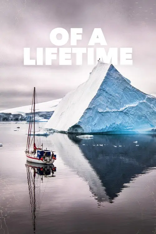 Of a Lifetime