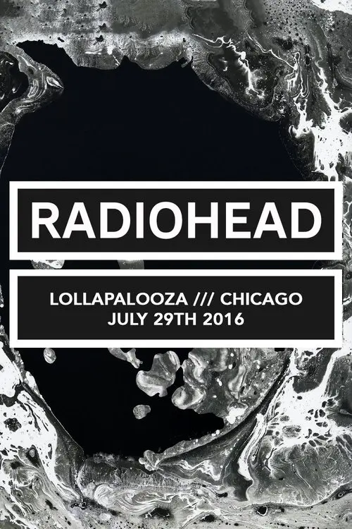 Radiohead: Lollapalooza Festival Chicago 2016