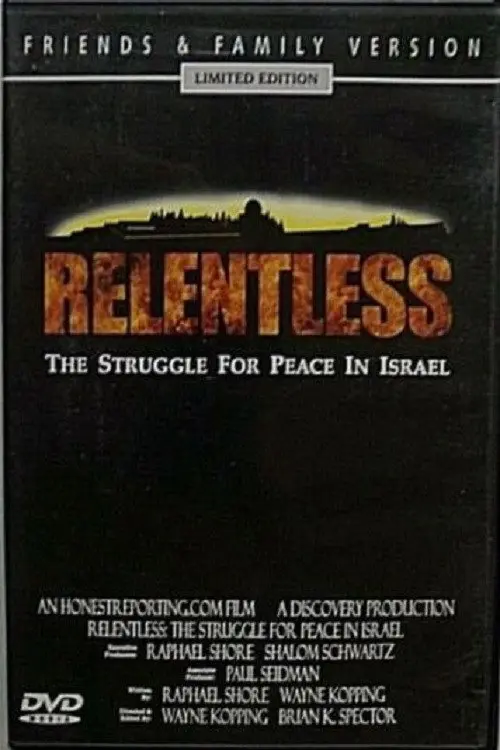 Relentless: Struggle for Peace in the Middle East
