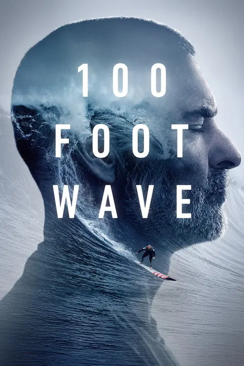 100 Foot Wave