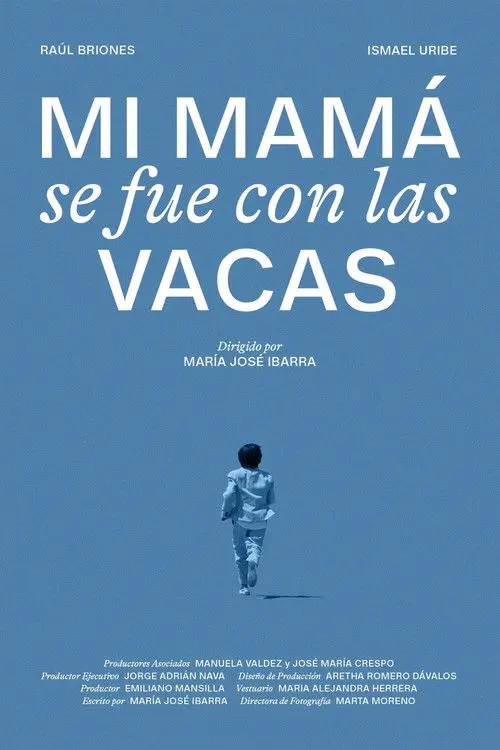 Mi mamá se fue con las vacas