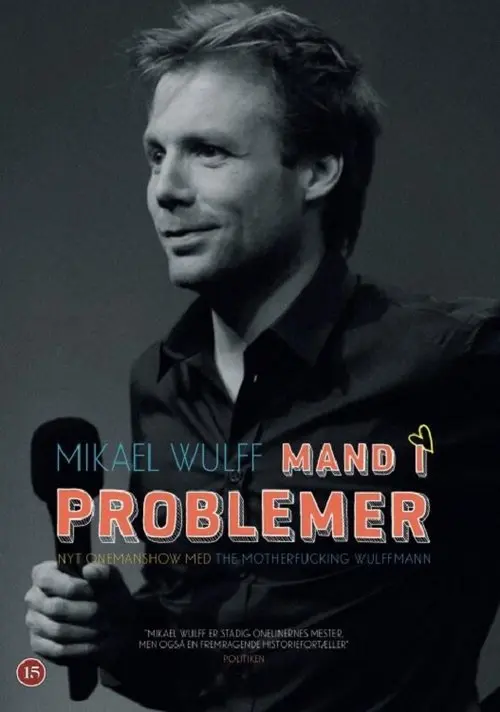 Mikael Wulff - Man in trouble