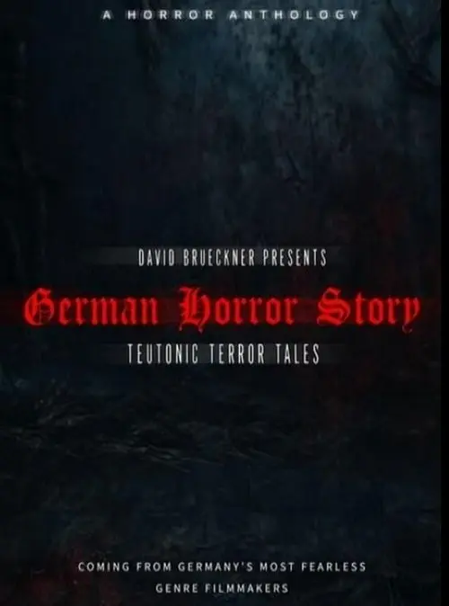 German Horror Story - Teutonic Terror Tales