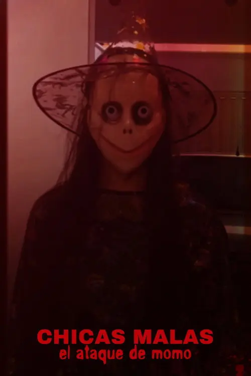Chicas Malas El Ataque De Momo
