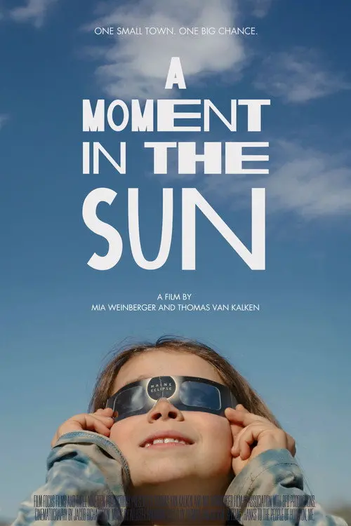 A Moment in the Sun