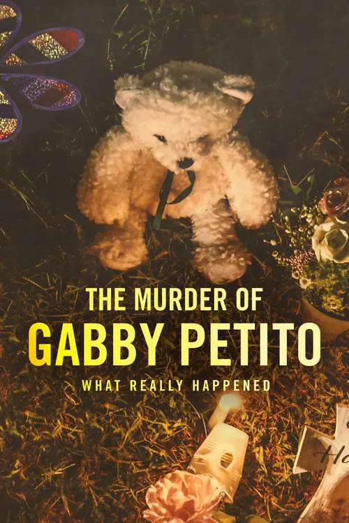 The Murder of Gabby Petito: What Really Happened