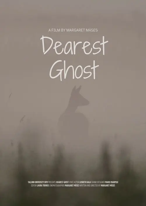 Dearest Ghost