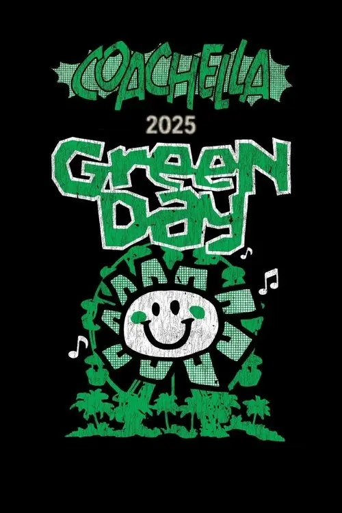 Green Day: Live at Coachella 2025