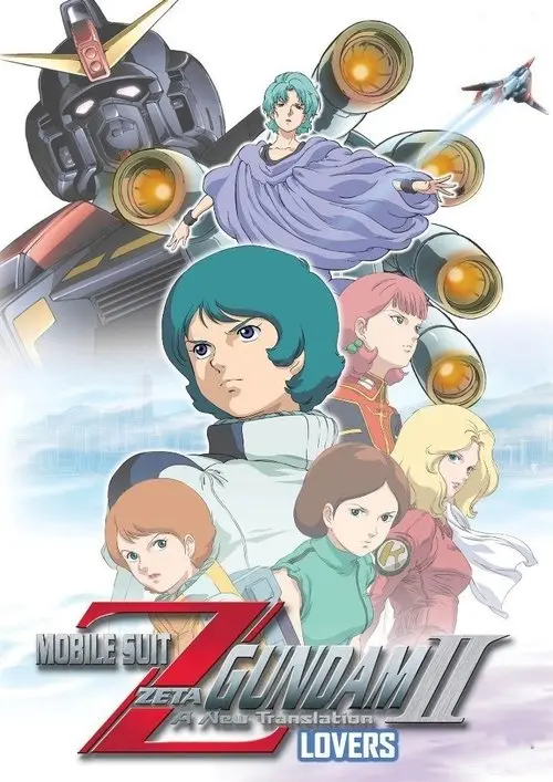 Mobile Suit Zeta Gundam - A New Translation II: Lovers
