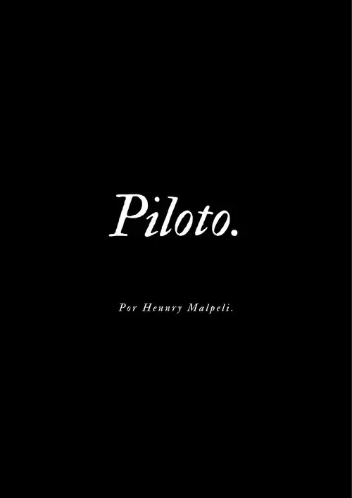 Piloto.