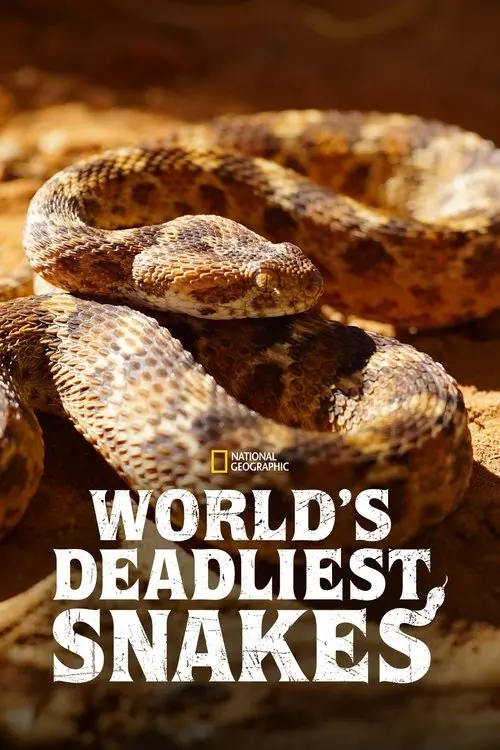 World's Deadliest Snakes