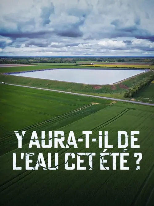 Y aura-t-il de l’eau cet été ?