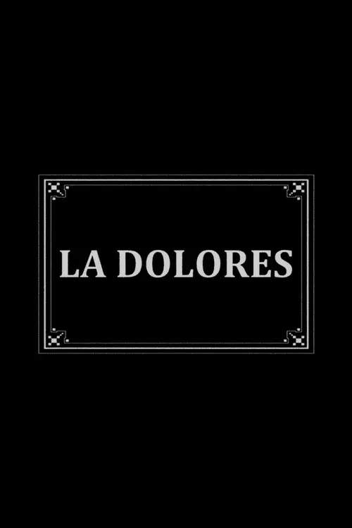 La Dolores