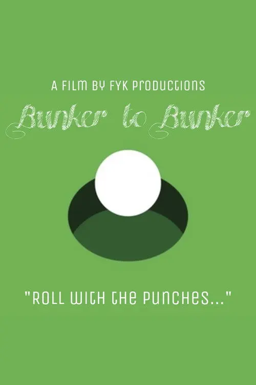 Bunker to Bunker