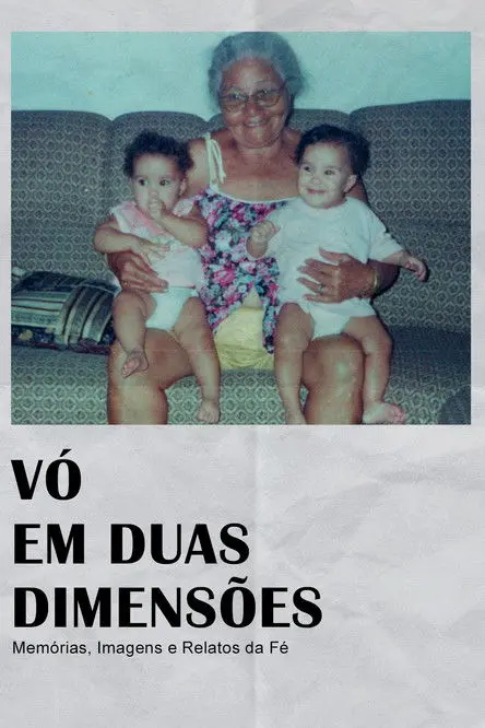 Grandma in Two Dimensions: Memories, Images and Stories of Faith