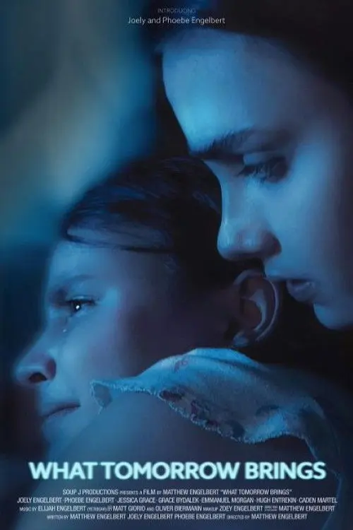 What Tomorrow Brings