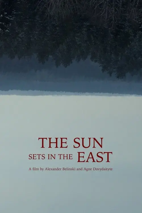 The Sun Sets in the East