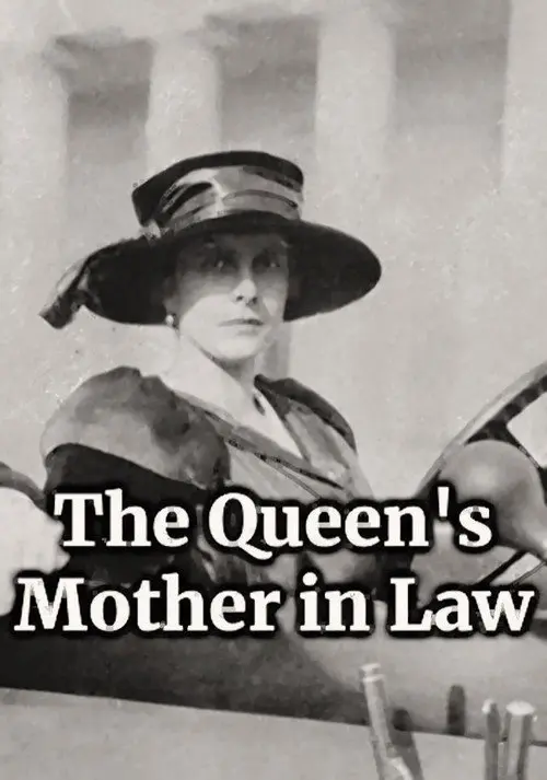 The Queen's Mother in Law