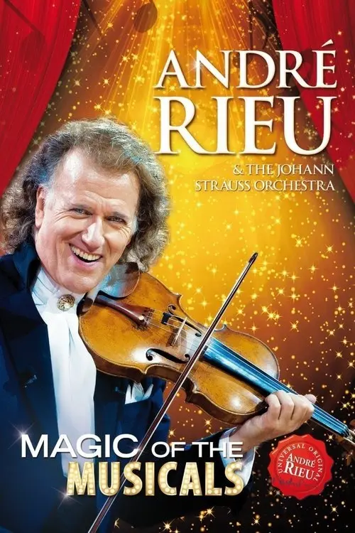 Andre Rieu : Magic Of The Musicals