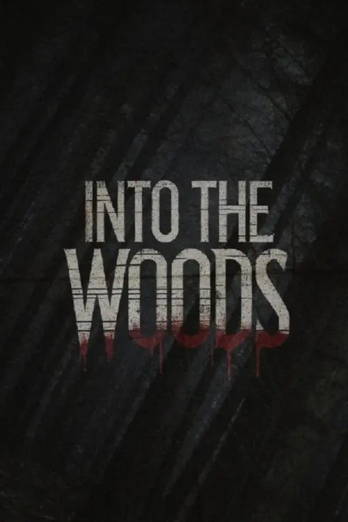 Into The Woods