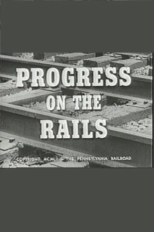 Progress on the Rails