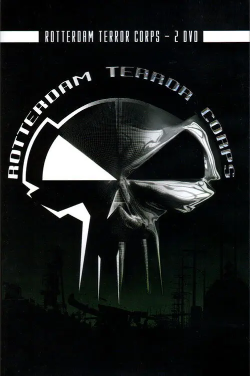 Rotterdam Terror Corps: Our Legacy - "Live, Uncut & Uncensored"