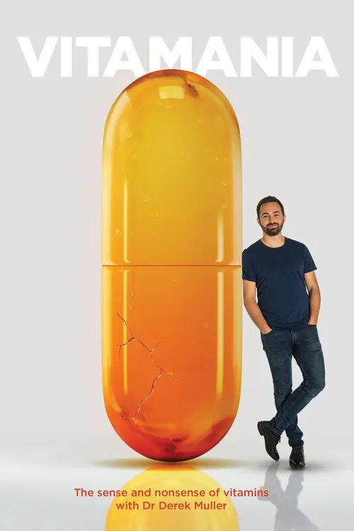Vitamania: The Sense and Nonsense of Vitamins