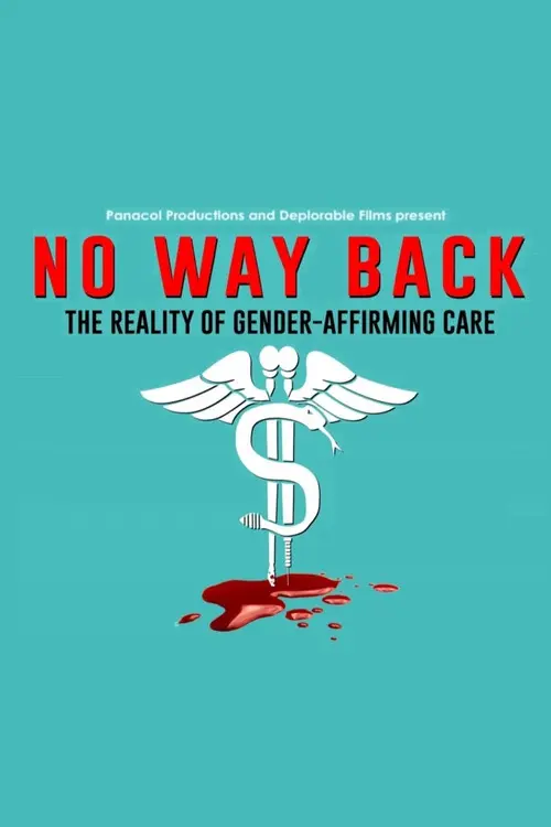 No Way Back: The Reality of Gender-Affirming Care