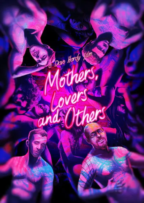 Mothers, Lovers and Others