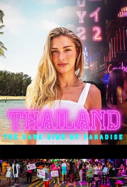 Thailand: The Dark Side of Paradise