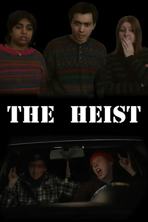 The Heist