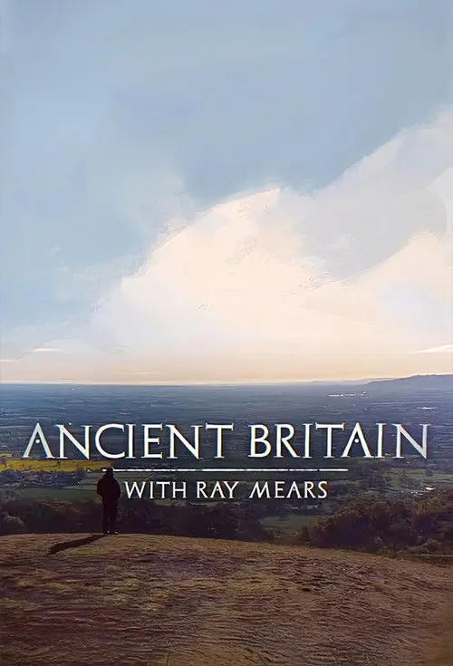 Ancient Britain with Ray Mears