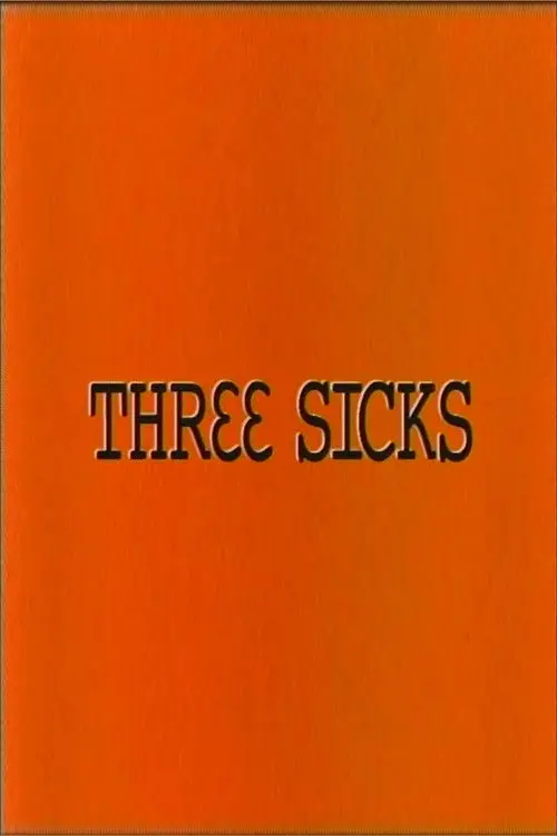 Three Sicks