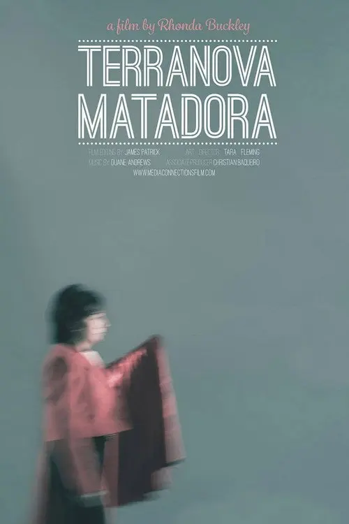 Terra Nova Matadora
